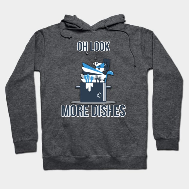 Oh Look, More Dishes Hoodie by Midwest Magic Cleaning